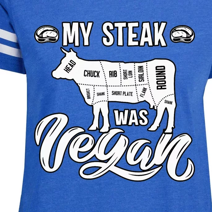 My Steak was Vegan Anti Vegan Meat Lover Funny Saying Enza Ladies Jersey Football T-Shirt