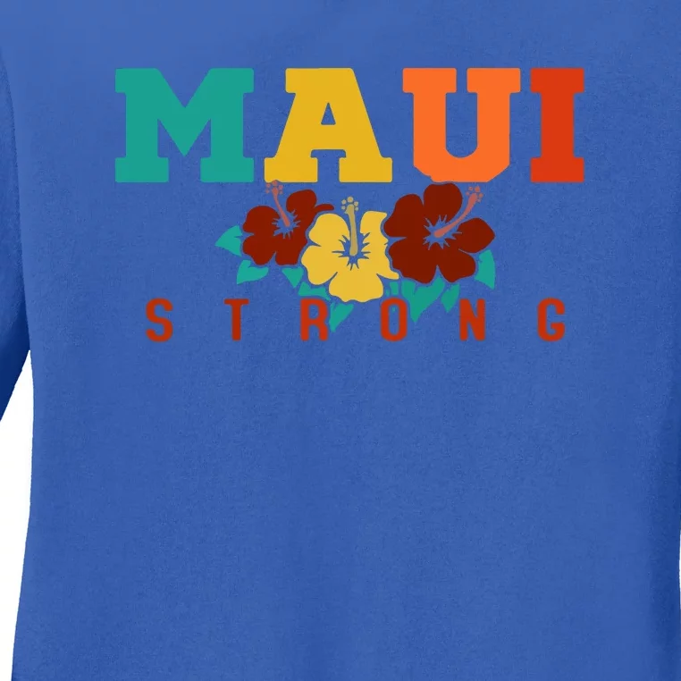 Maui Strong Wildfire Support Gift Pray For Maui Ladies Long Sleeve Shirt