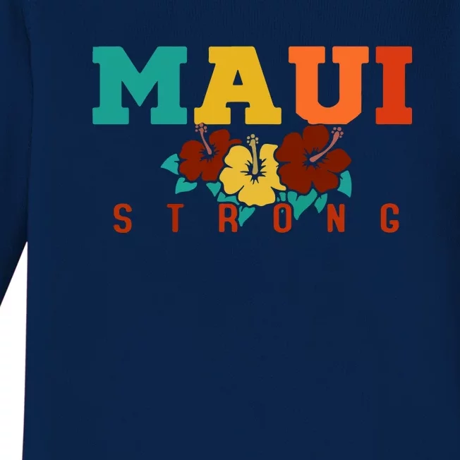 Maui Strong Wildfire Support Gift Pray For Maui Baby Long Sleeve Bodysuit