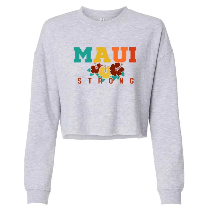 Maui Strong Wildfire Support Gift Pray For Maui Cropped Pullover Crew