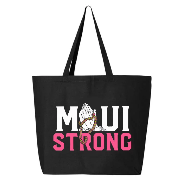 Maui Strong Wildfire Relief All Profits Will Be Donated 25L Jumbo Tote