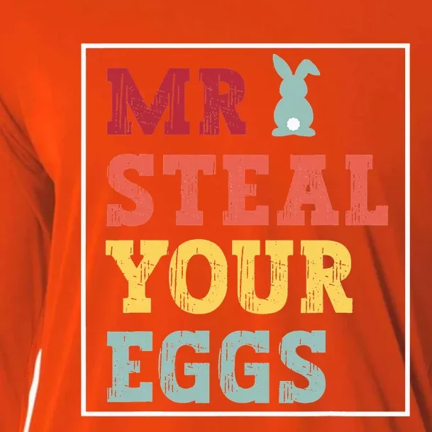 Mr Steal Your Eggs Easter Funny Spring Humor Cooling Performance Long Sleeve Crew