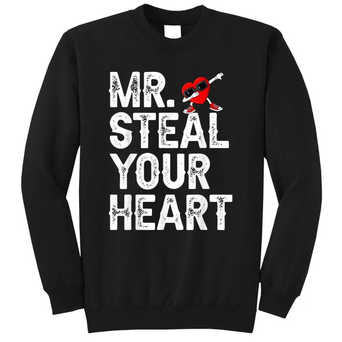 Mr. Steal Your Heart Valentines Day Dabbing Heart Valentines Sweatshirt