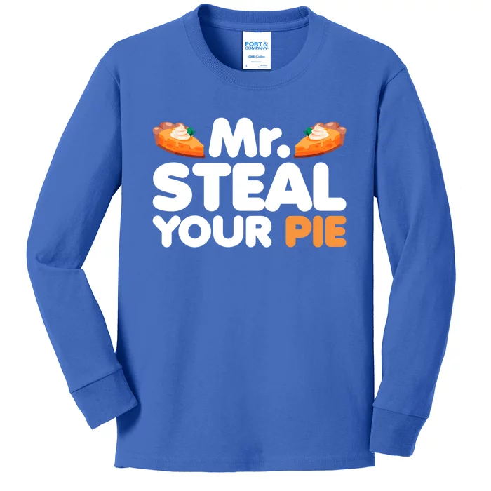 Mr Steal Your Pie Thanksgiving Day Pumpkin Pie Gift Kids Long Sleeve Shirt