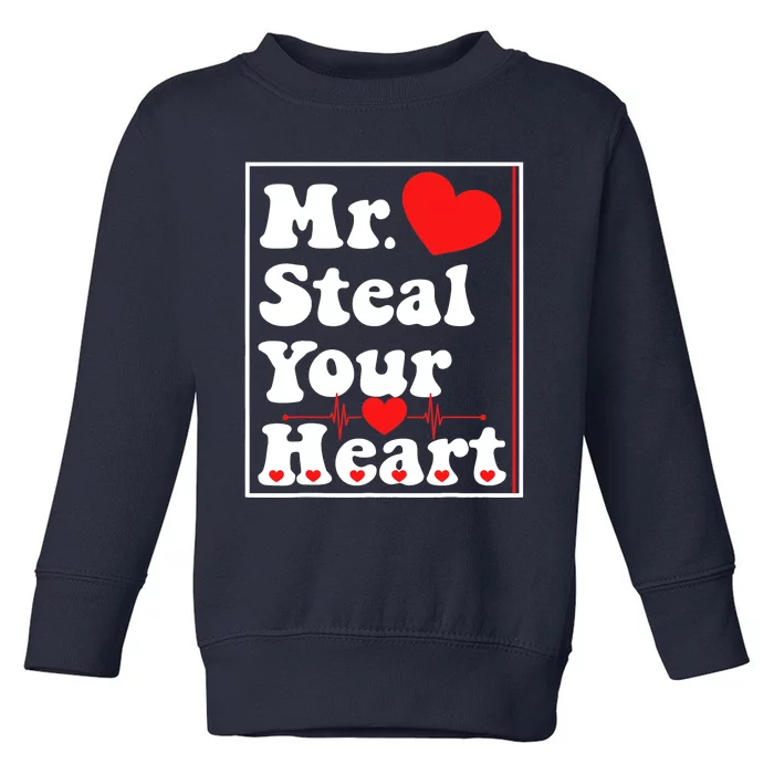 Mr. Steal Your Heart Valentines Day Boy Toddler Sweatshirt