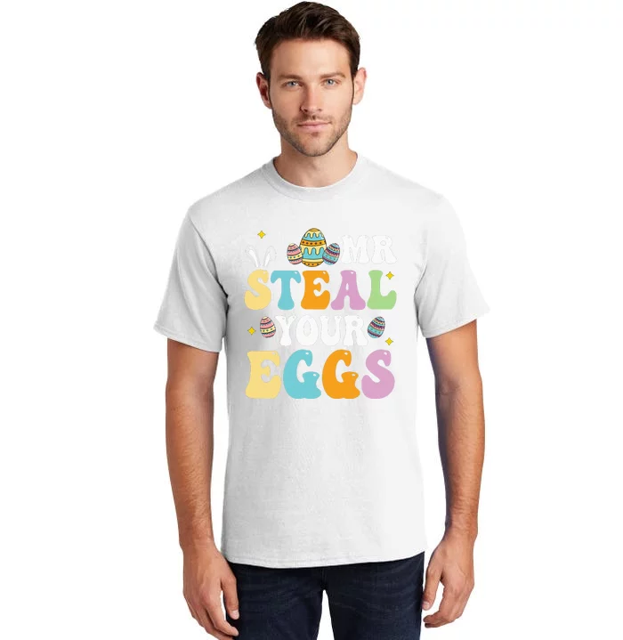 Mr Steal Your Eggs Easter Sunday Funny Easter Tall T-Shirt