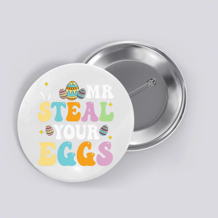 Mr Steal Your Eggs Easter Sunday Funny Easter Button