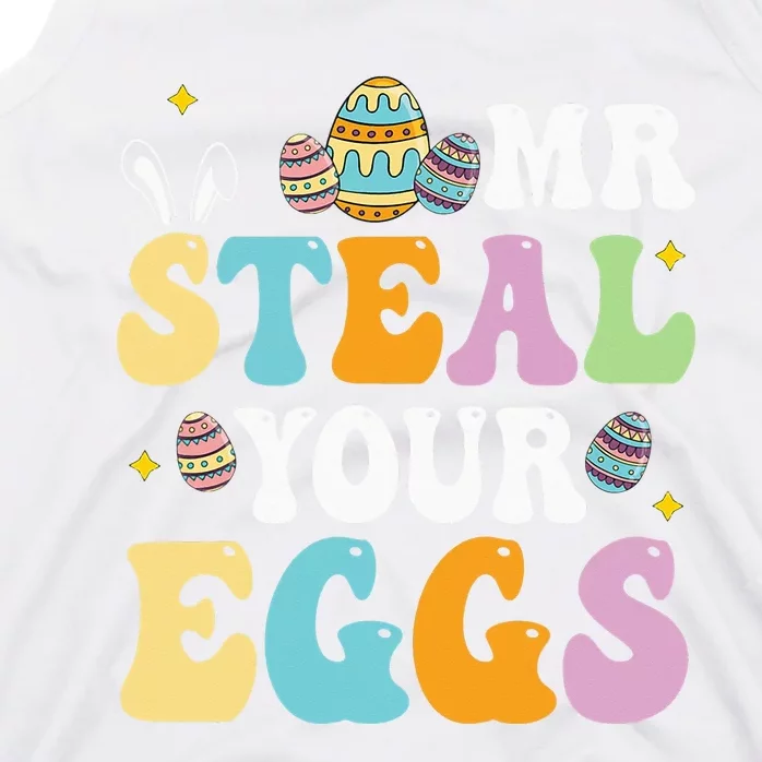 Mr Steal Your Eggs Easter Sunday Funny Easter Tank Top