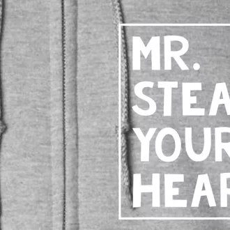 Mr Steal Your Heart Valentines Day Full Zip Hoodie