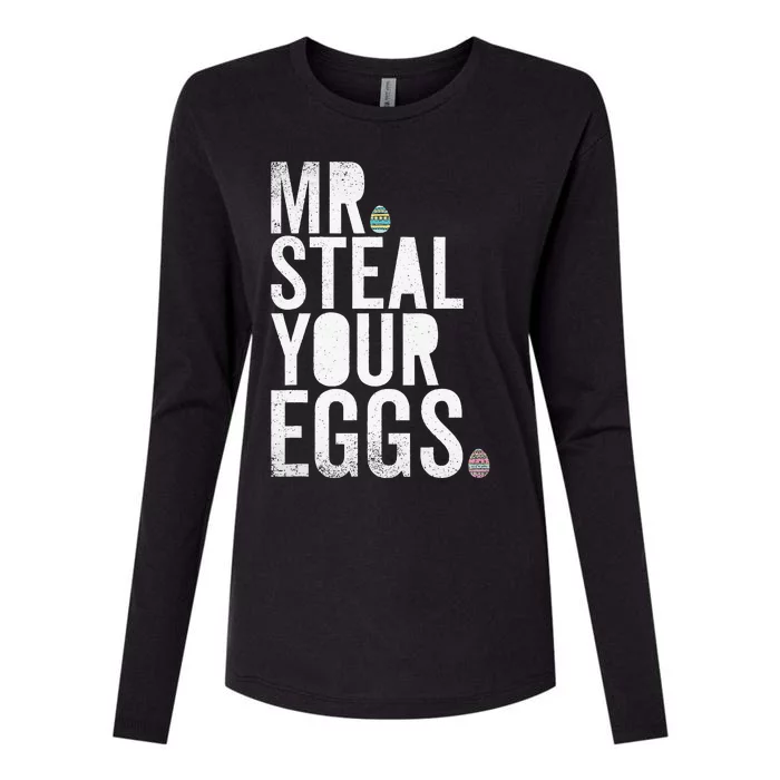 Mr Steal Your Eggs Funny Easter Matching Family Womens Cotton Relaxed Long Sleeve T-Shirt