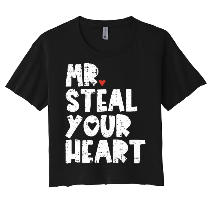 Mr Steal Your Heart Valentines Day Vday Women's Crop Top Tee