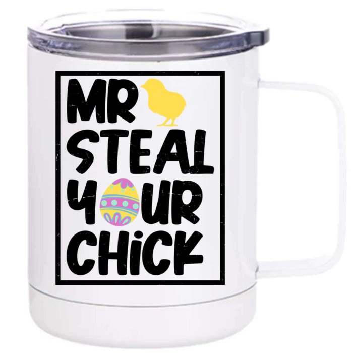 Mr Steal Your Chick Funny Chicken Egg Front & Back 12oz Stainless Steel Tumbler Cup