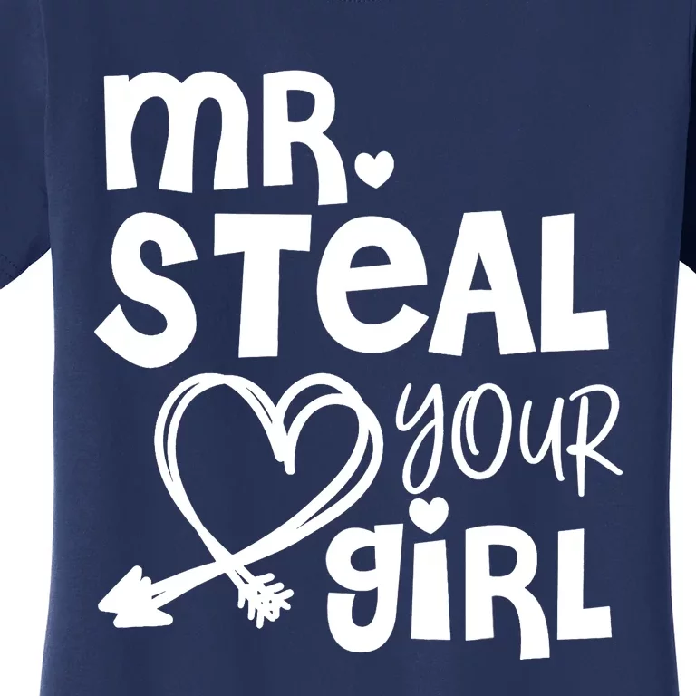 Mr Steal Your Girl Hearts Boy Son Brother Fun Valentines Day Women's T-Shirt