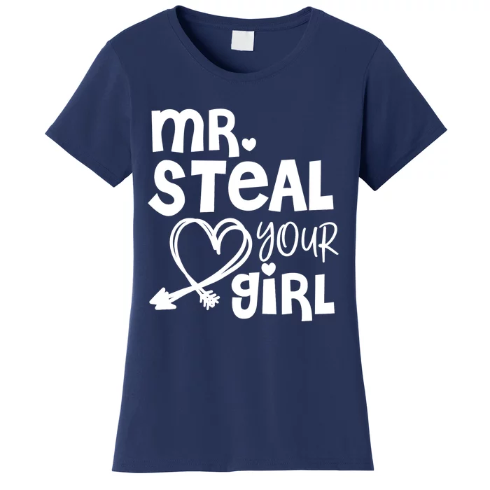 Mr Steal Your Girl Hearts Boy Son Brother Fun Valentines Day Women's T-Shirt