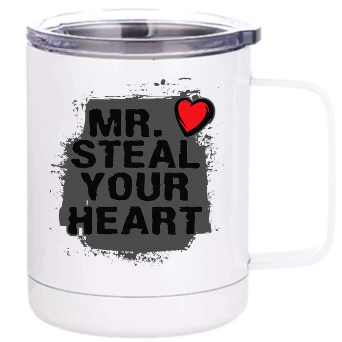 Mr. Steal Your Heart Valentine's Days Son Gifts Front & Back 12oz Stainless Steel Tumbler Cup