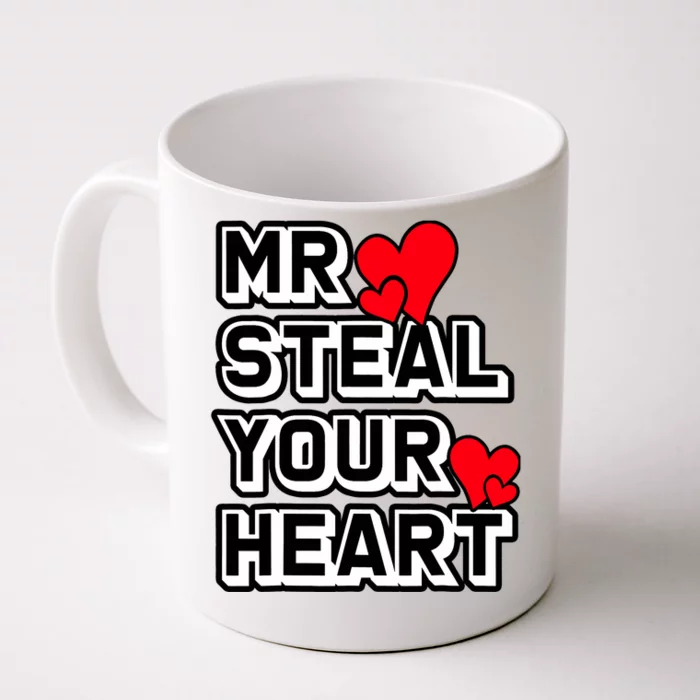 Mr Steal Your Heart Valentines Day Funny V Day Boy Front & Back Coffee Mug