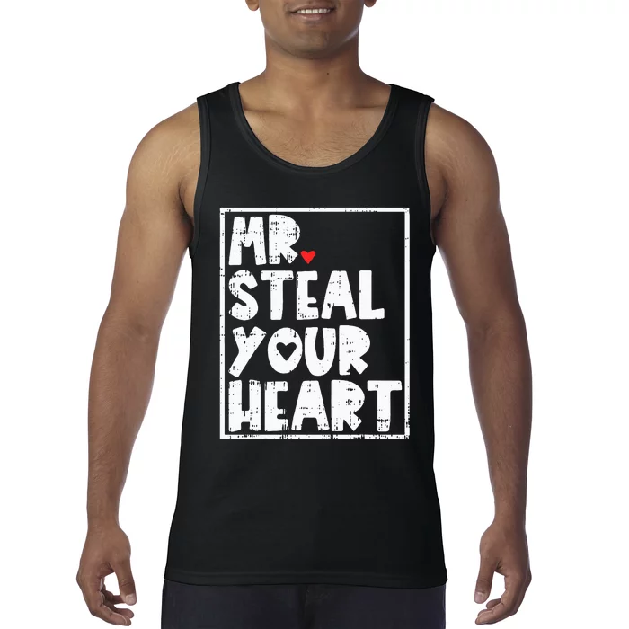 Mr Steal Your Heart Valentines Day Funny Vday Tank Top