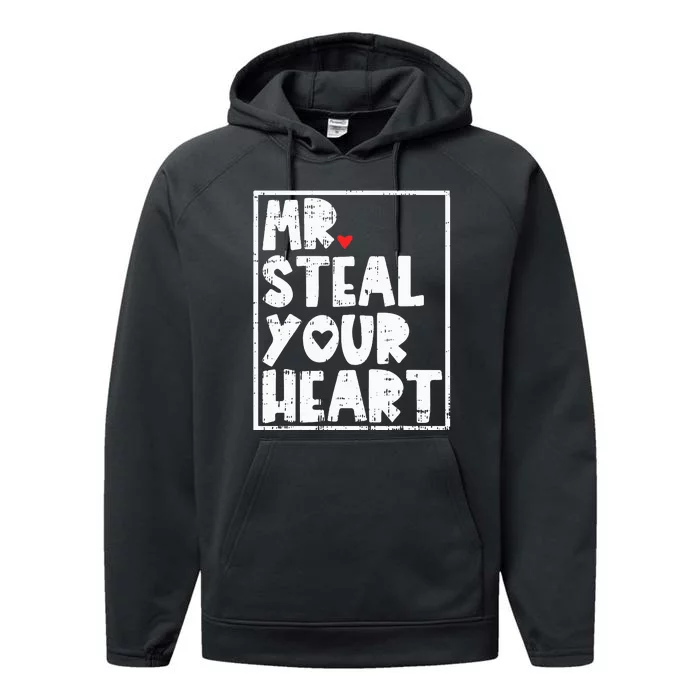 Mr Steal Your Heart Valentines Day Funny Vday Performance Fleece Hoodie