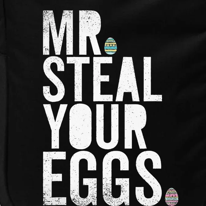 Mr Steal Your Eggs Funny Easter Matching Family Impact Tech Backpack