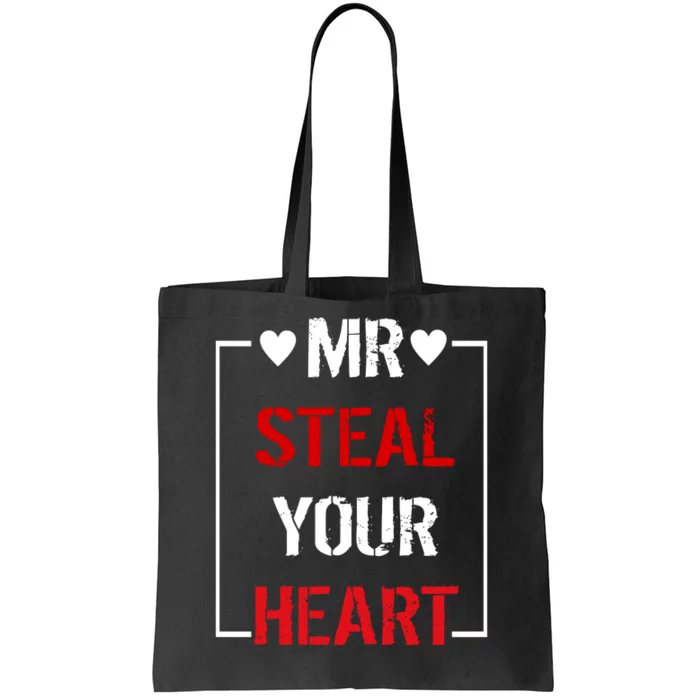 Mr. Steal Your Heart Valentines Day Tote Bag