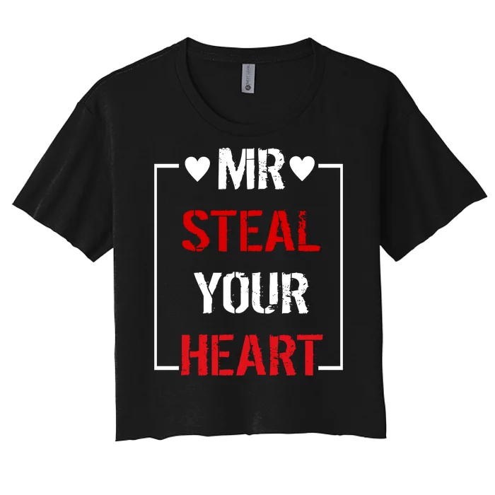 Mr. Steal Your Heart Valentines Day Women's Crop Top Tee