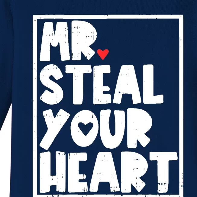 Mr Steal Your Heart Valentines Day Funny Vgiftday Cool Gift Baby Long Sleeve Bodysuit