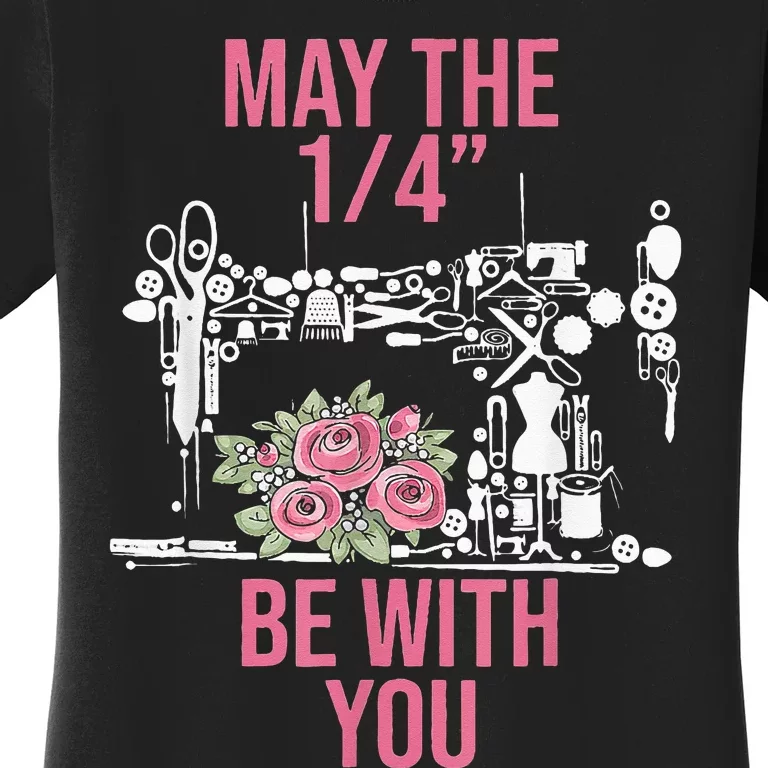 May The 14 Be With You Sewing Machine Quilting Women's T-Shirt