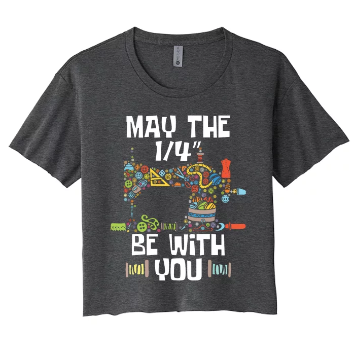 May The 14 Be With You Sew Sewing Machine Seamstress Women's Crop Top Tee