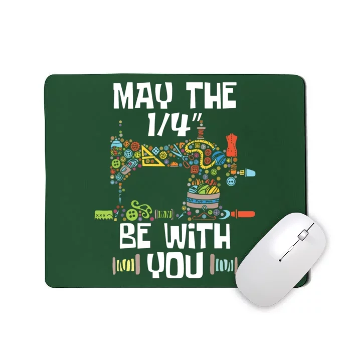 May The 14 Be With You Sew Sewing Machine Seamstress Mousepad