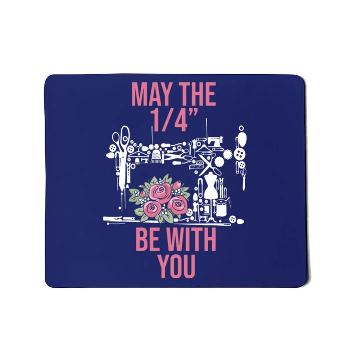 May The 14 Be With You Sewing Machine Quilting Mousepad