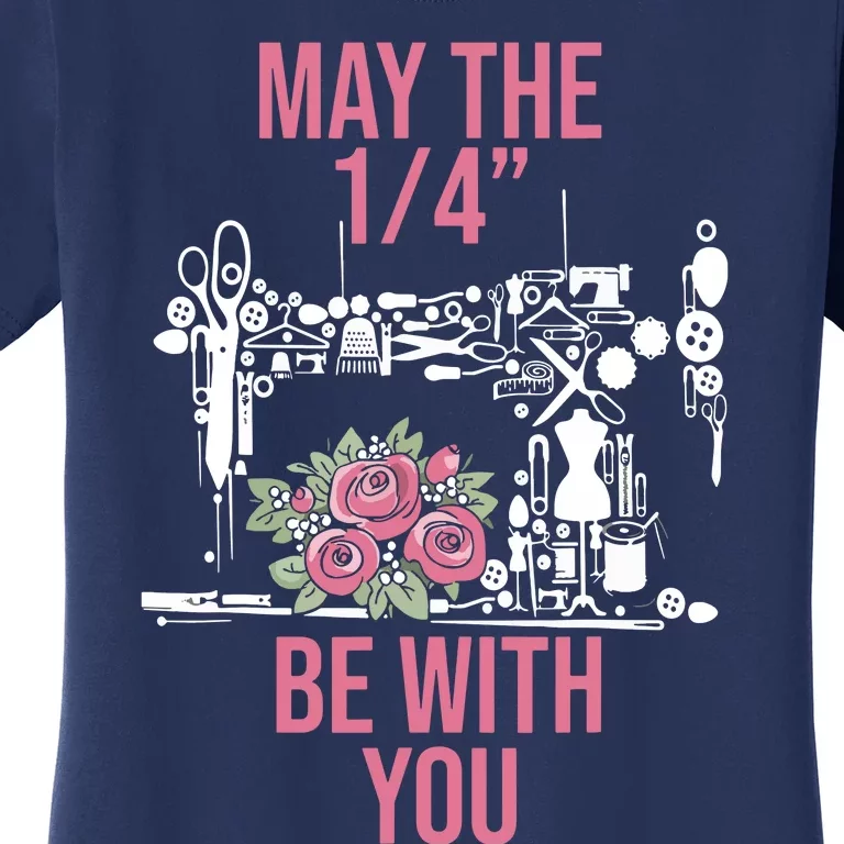 May The 14 Be With You Sewing Machine Quilting Women's T-Shirt