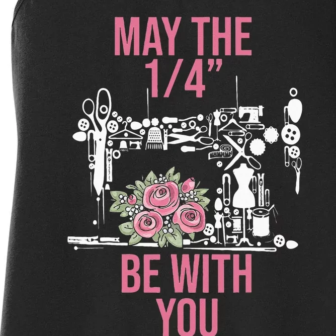 May The 14 Be With You Sewing Machine Quilting Women's Racerback Tank