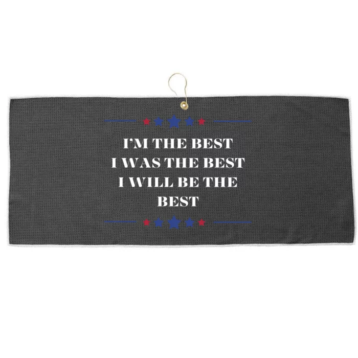 Mega Trump 2024 Im The Best I Was The Best Confident Statement Large Microfiber Waffle Golf Towel