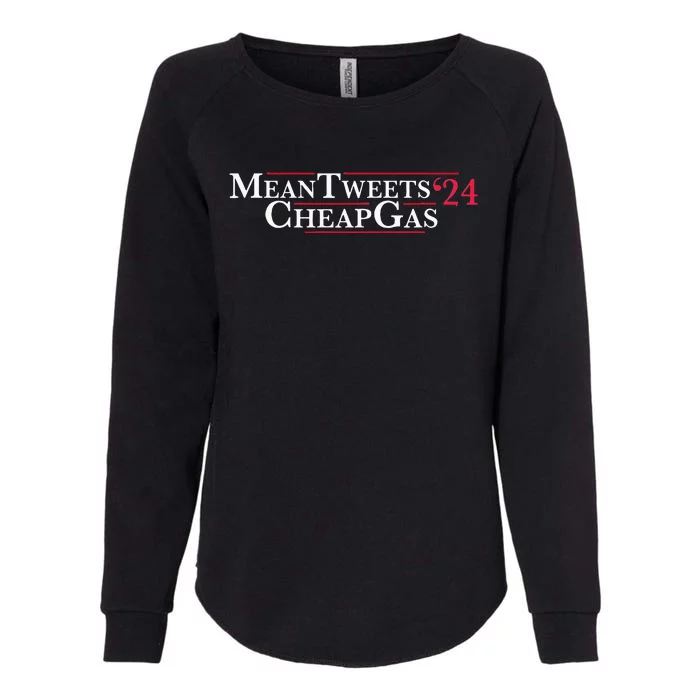 Mean Tweets 24 Cheap Gas Price Gas Trump 2024 Womens California Wash Sweatshirt