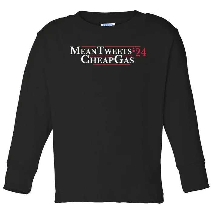 Mean Tweets 24 Cheap Gas Price Gas Trump 2024 Toddler Long Sleeve Shirt