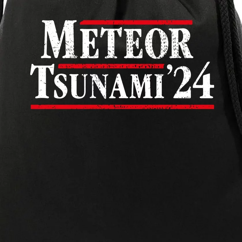 Meteor Tsunami 2024 Funny Election Campaign Drawstring Bag