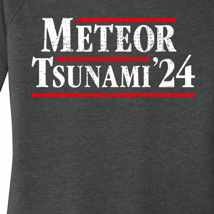 Meteor Tsunami 2024 Funny Election Campaign Women's Perfect Tri Tunic Long Sleeve Shirt