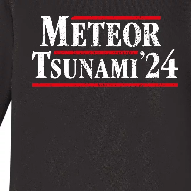 Meteor Tsunami 2024 Funny Election Campaign Baby Long Sleeve Bodysuit