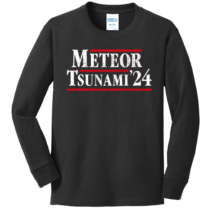 Meteor Tsunami 2024 Funny Election Campaign Kids Long Sleeve Shirt