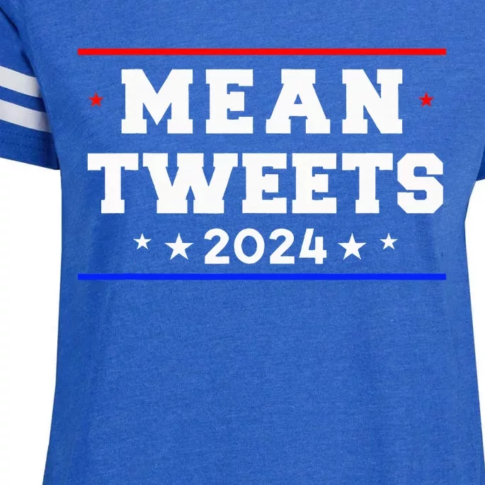 Mean Tweets 2024 Funny Trump Enza Ladies Jersey Football T-Shirt