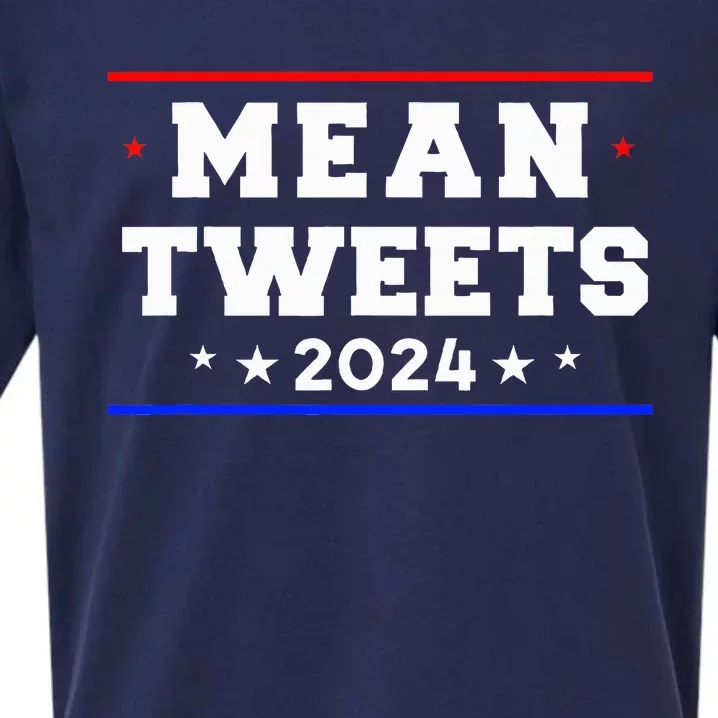 Mean Tweets 2024 Funny Trump Sueded Cloud Jersey T-Shirt