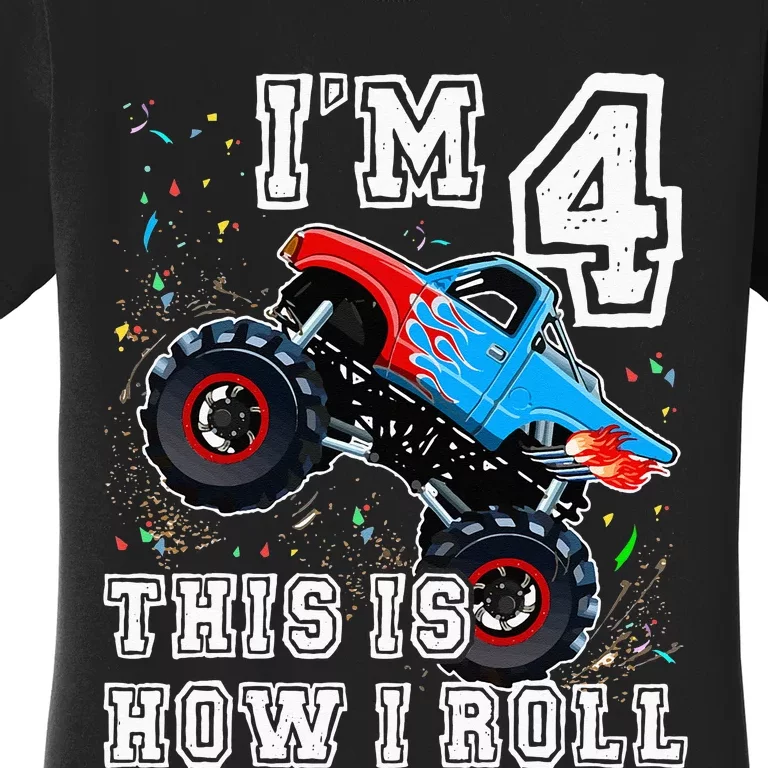 Monster Trucks 4th Birthday Party 4 Years Old Birthday Women's T-Shirt