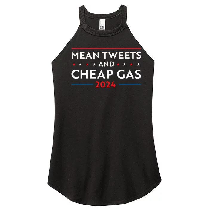 Mean Tweets And Cheap Gas Funny 2024 Pro Trump Women’s Perfect Tri Rocker Tank