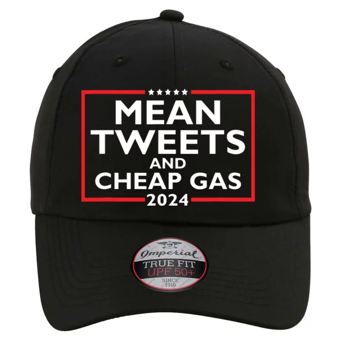 Mean Tweets And Cheap Gas Funny 2024 Protrump Election The Original Performance Cap