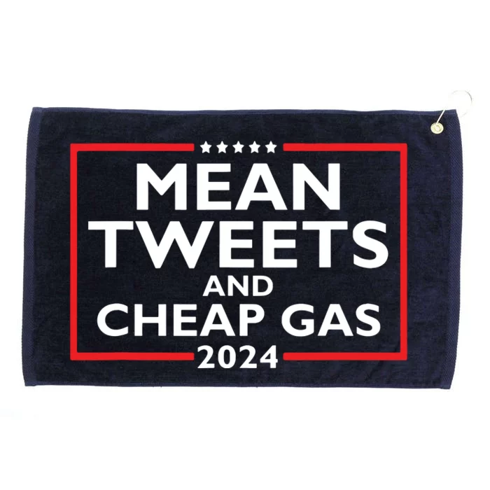 Mean Tweets And Cheap Gas Funny 2024 Protrump Election Grommeted Golf Towel