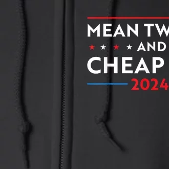 Mean Tweets And Cheap Gas Funny 2024 Pro Trump Full Zip Hoodie