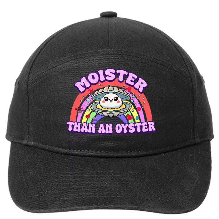 Moister Than An Oyster Funny Shellfish Seafood 7-Panel Snapback Hat