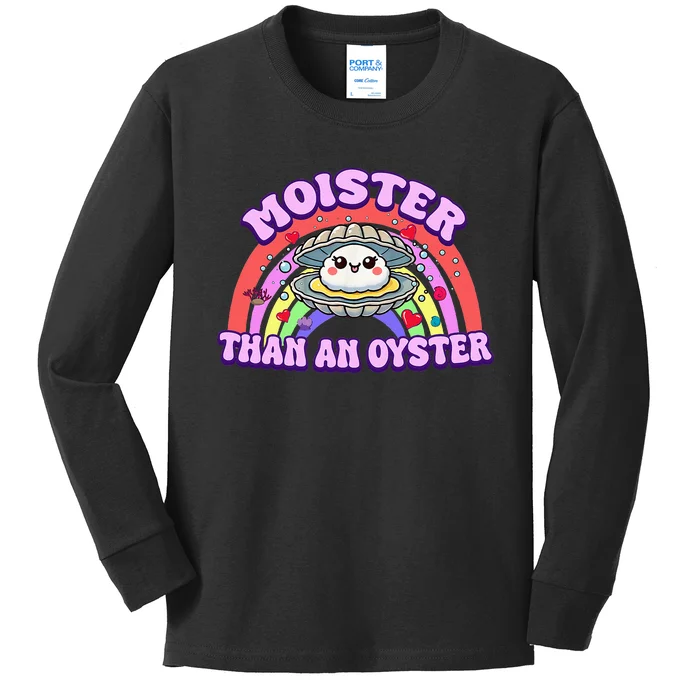 Moister Than An Oyster Funny Shellfish Seafood Kids Long Sleeve Shirt