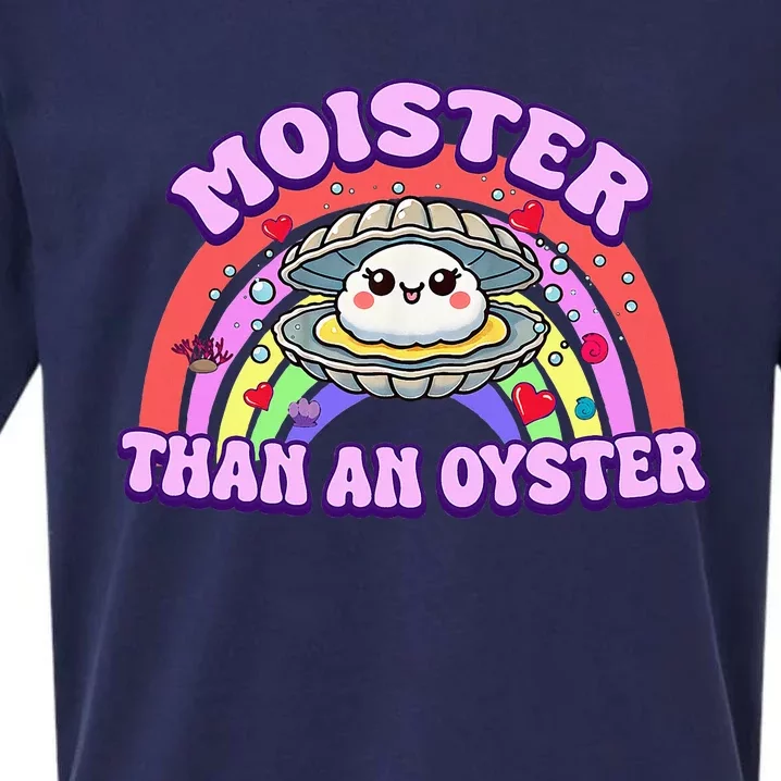 Moister Than An Oyster Funny Shellfish Seafood Sueded Cloud Jersey T-Shirt