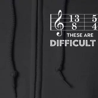 Musician These Are Difficult Times Full Zip Hoodie